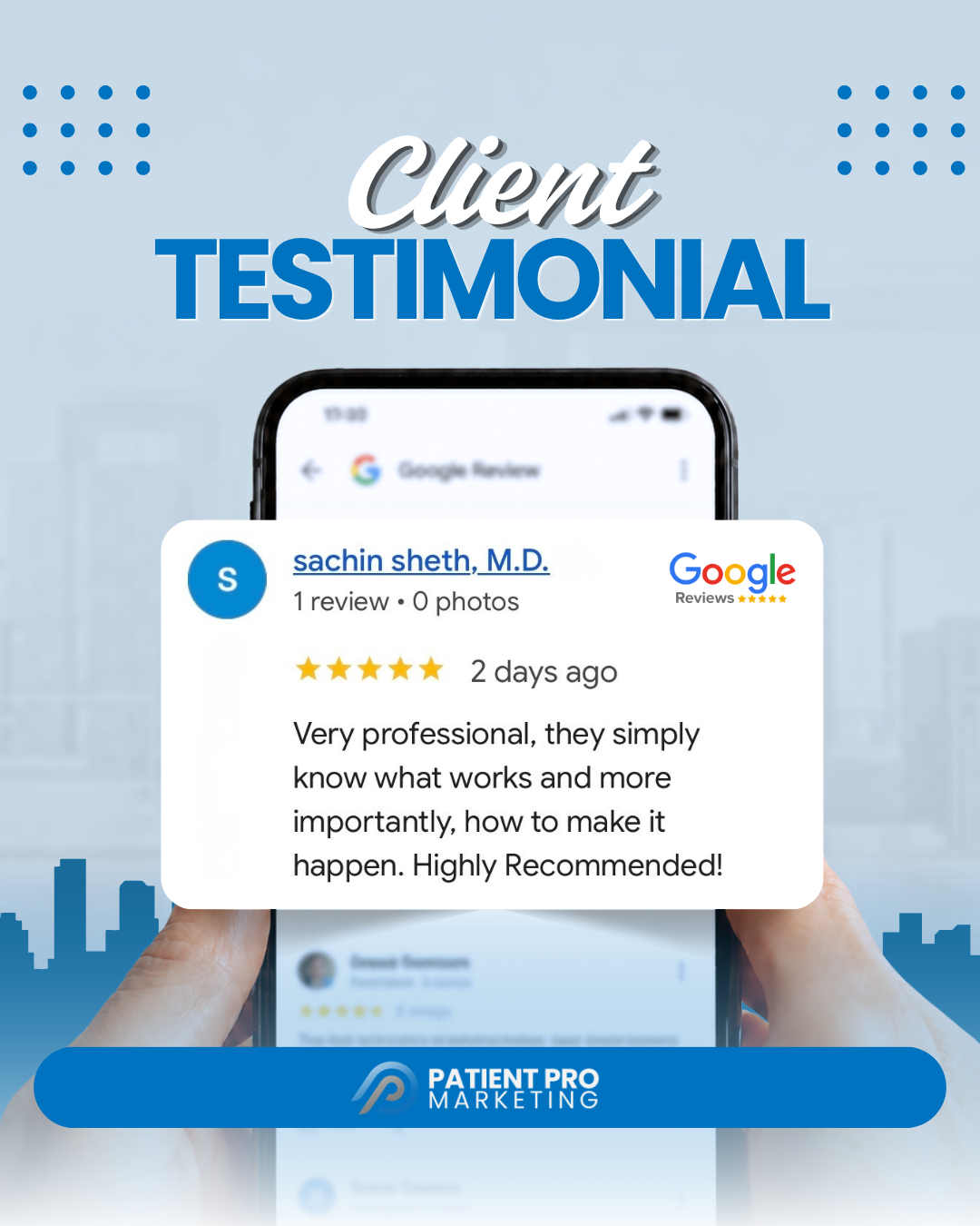 Five-star Google review from Sachin Sheth, M.D. recommending Patient Pro